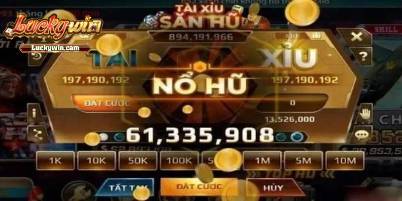 Đôi nét về nổ hũ tài xỉu Luckywin